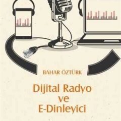 Radyo ile İletişim: Dinleyici ve Yayıncı Arasındaki Bağ